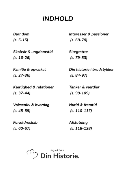 Jeg Vil Høre Din Historie - En dag vil jeg måske vide alt, men da kan det være for sent.